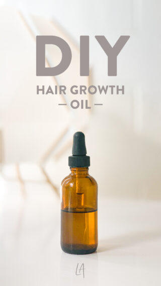 Make your own hair growth oil at home - LAurenrdaniels